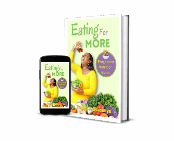 EATING FOR MORE - Pregnancy Nutrition Guide