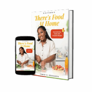 THERE IS FOOD AT HOME : A Guide to Meal Planning, Meal Prepping, and Healthy Recipes