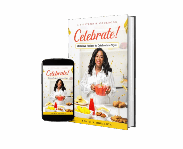 CELEBRATE : Delicious Recipes To Celebrate In Style